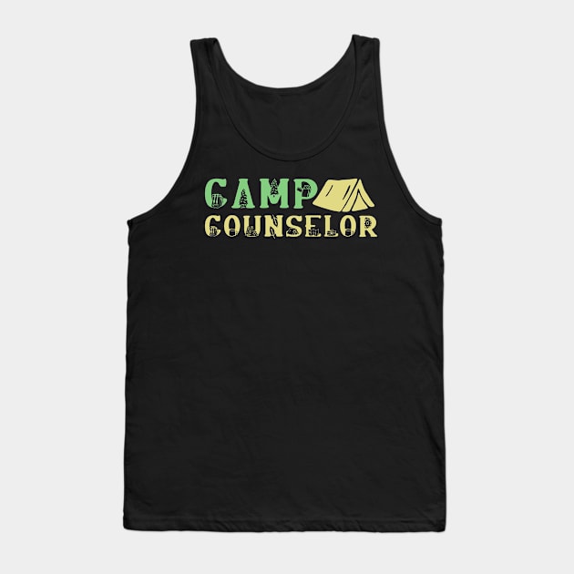 Camp Counselor Tank Top by TheBestHumorApparel